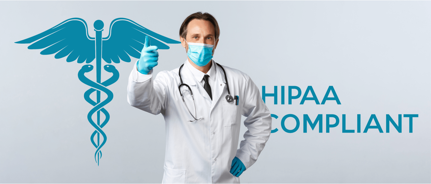 HIPPA Compliant