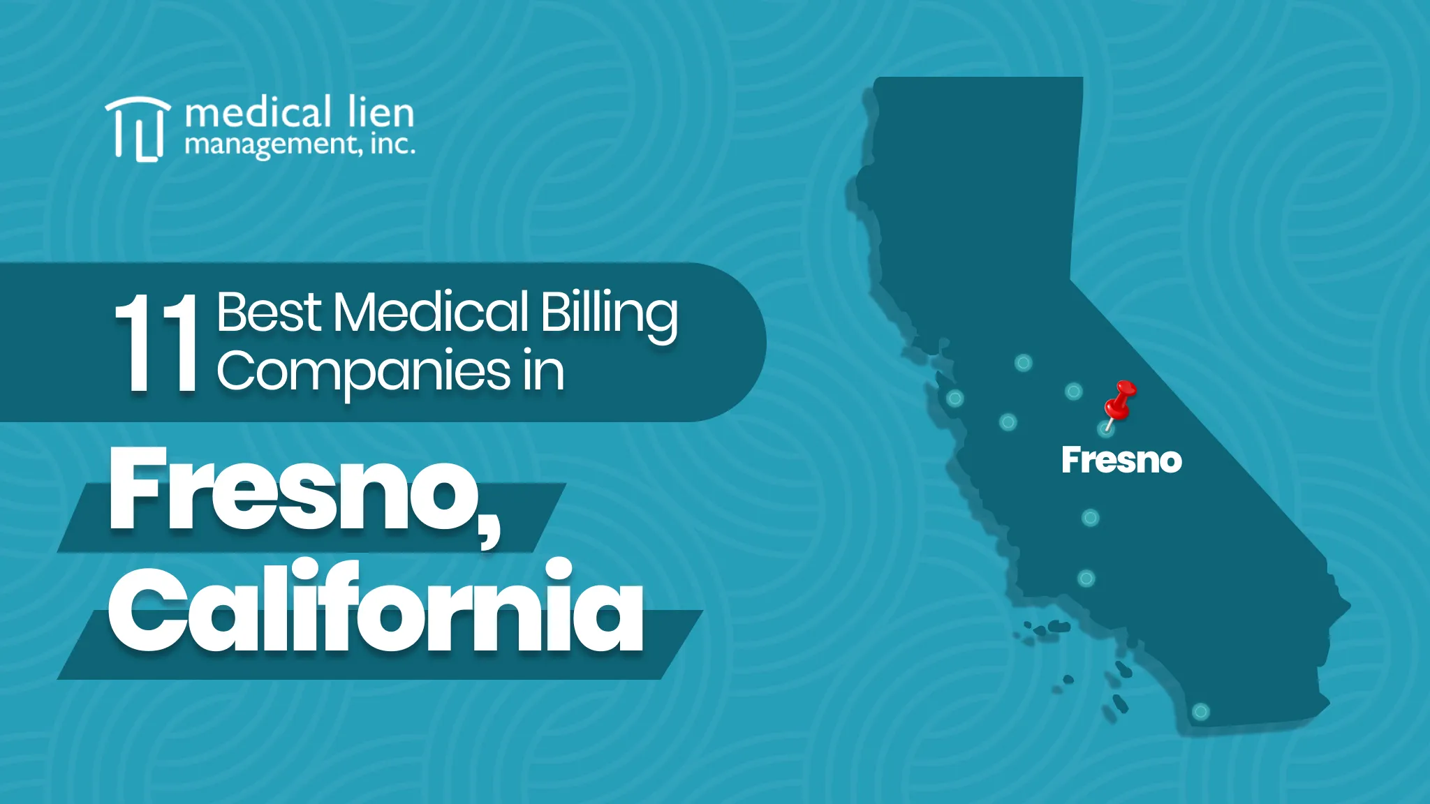 Medical Billing Companies in Fresno, California