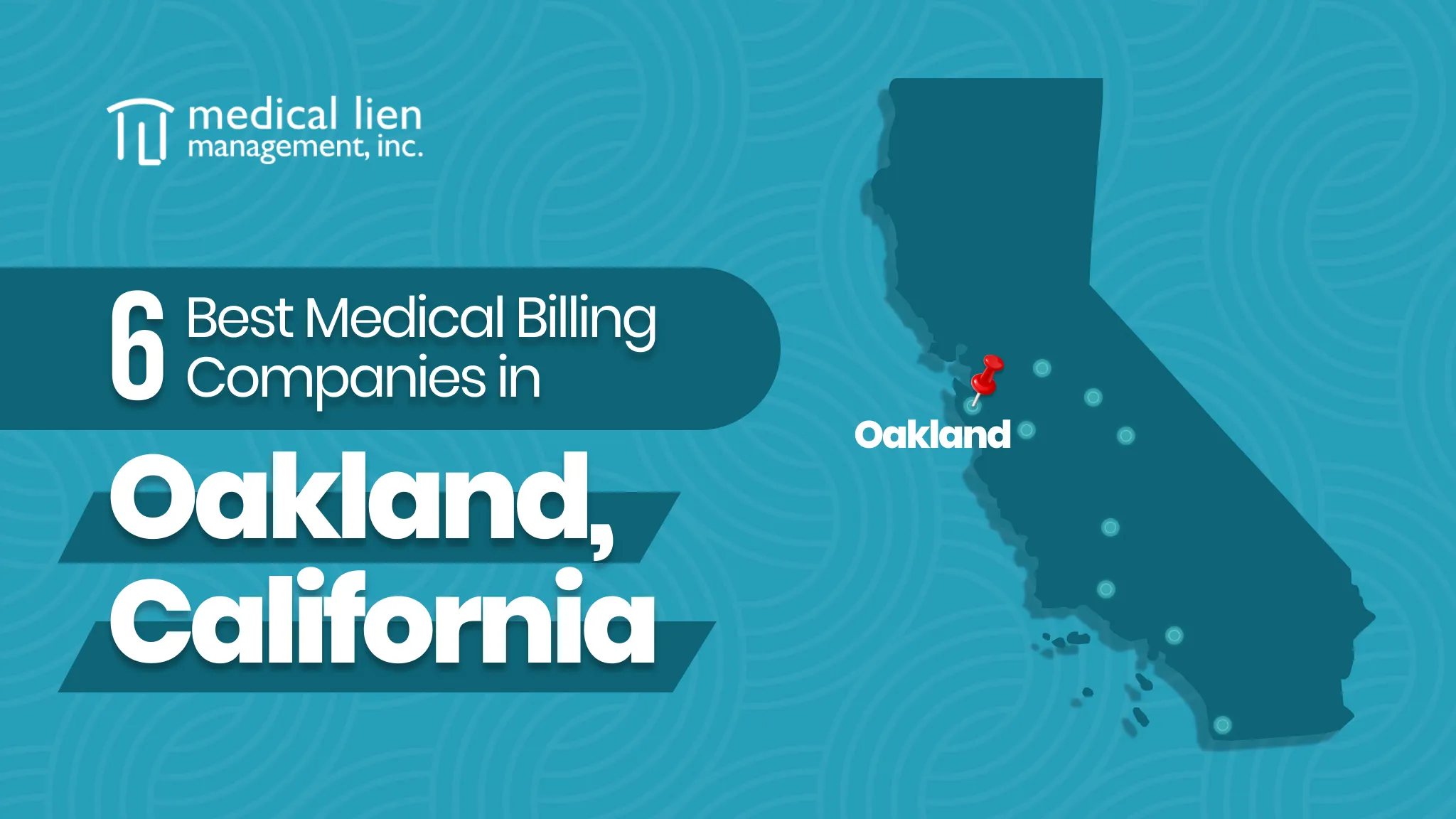 Medical Billing Companies in Oakland, California