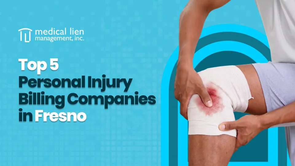 Personal Injury Billing Companies in Fresno