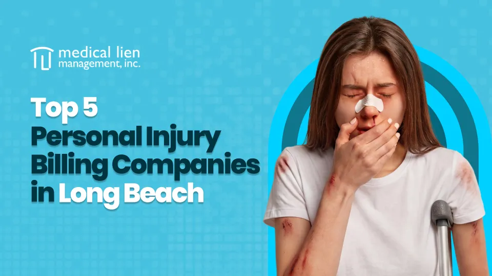 Personal Injury Billing Companies in Long Beach