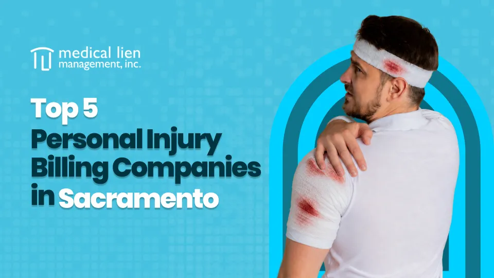 Personal Injury Billing Companies in Sacramento