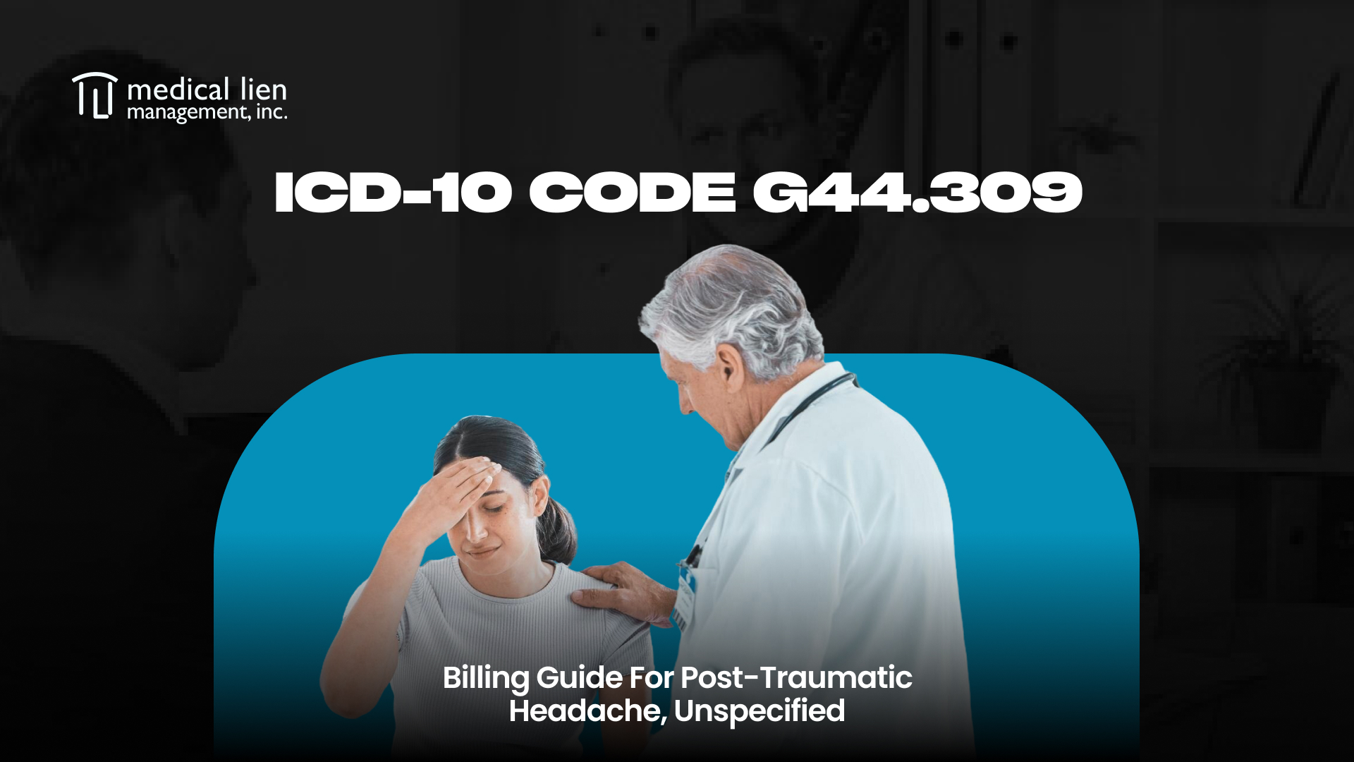 ICD-10 Code G44.309: Billing Guide for Post-Traumatic Headache, Unspecified