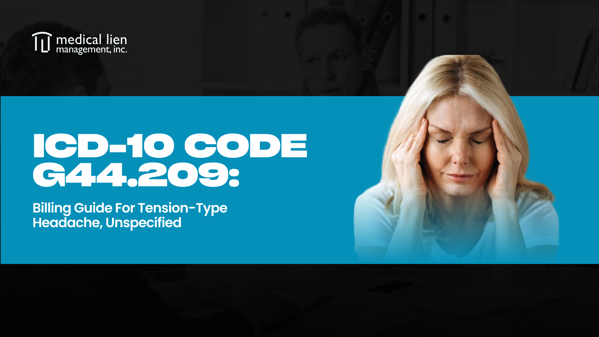 ICD-10 Code G44.209: Billing Guide for Tension-Type Headache, Unspecified