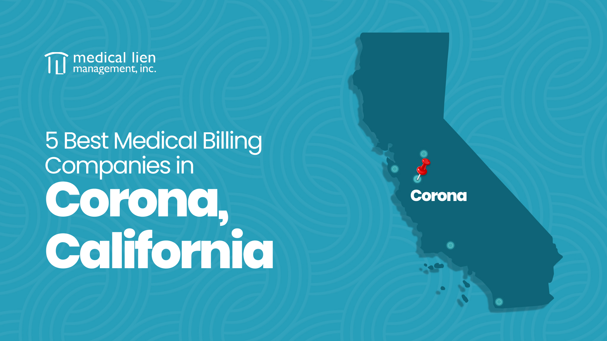 5 Best Medical Billing Companies in Corona, California
