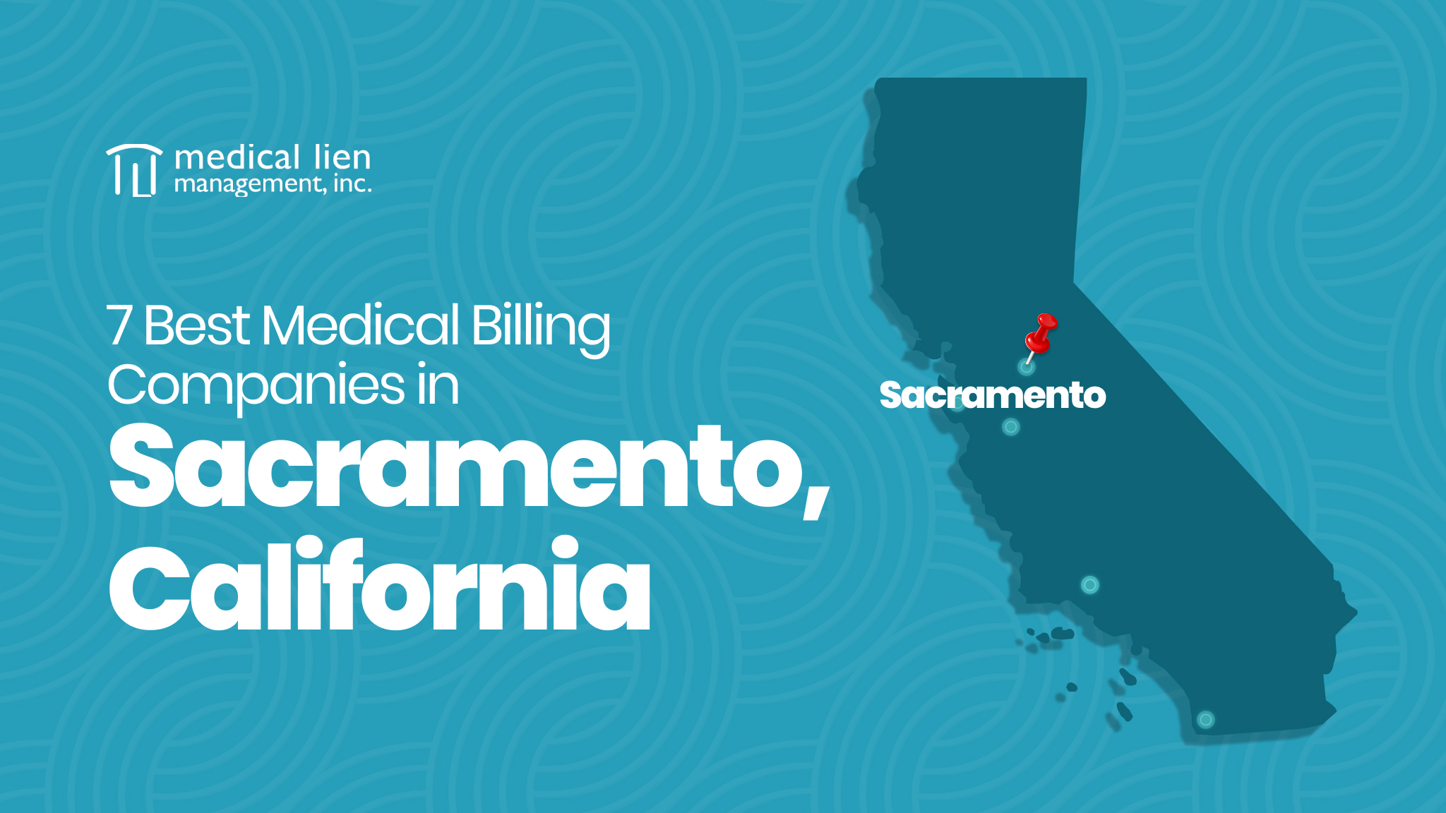 7 Best Medical Billing Companies in Sacramento, California