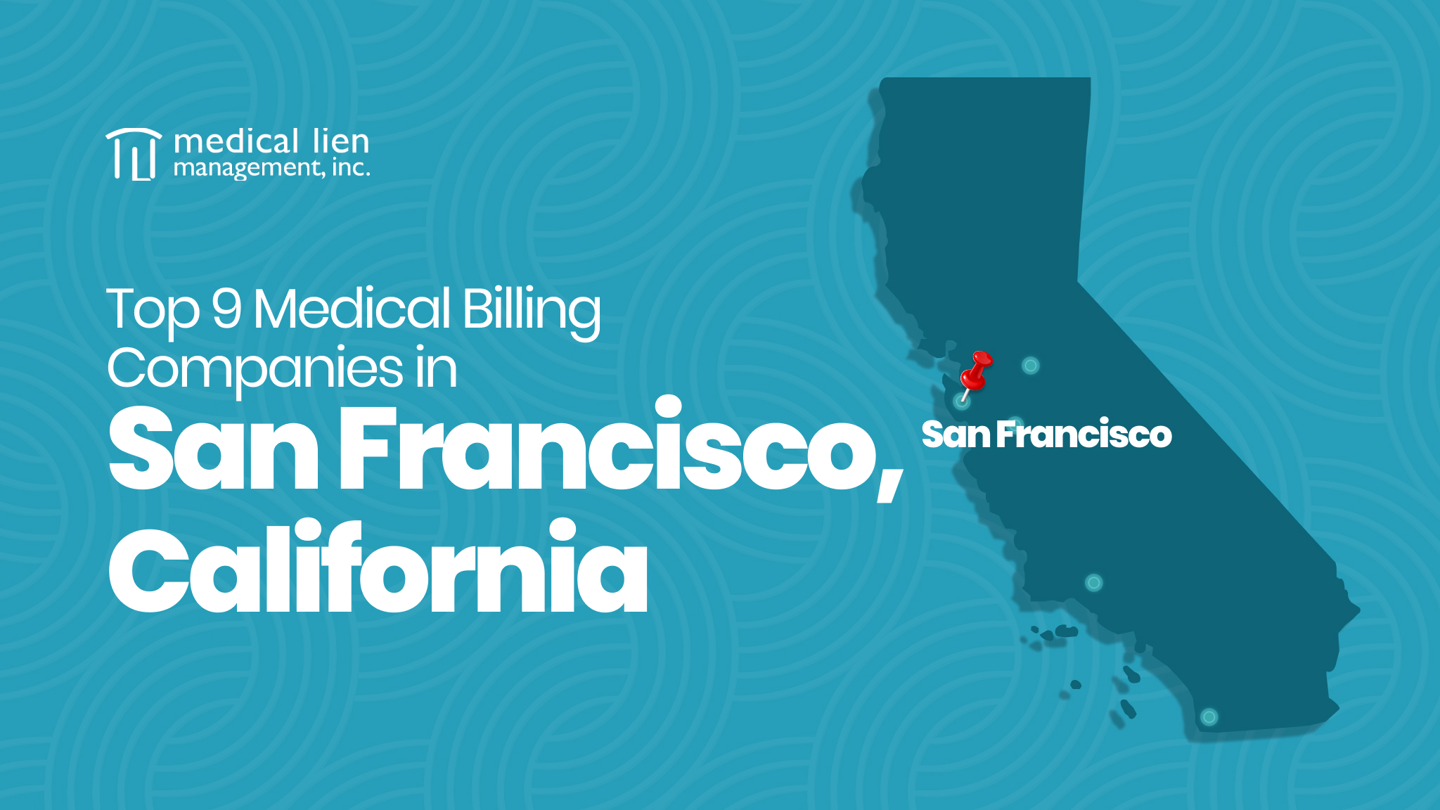 9 Best Medical Billing Companies in San Francisco, California
