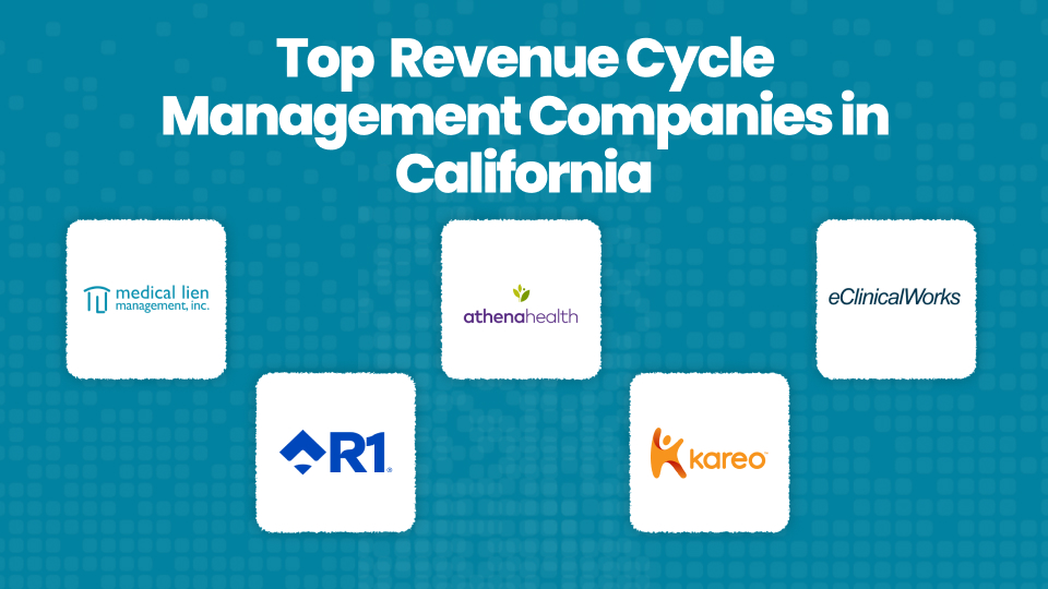 Top 10 Revenue Cycle Management (RCM) Companies in California in 2026